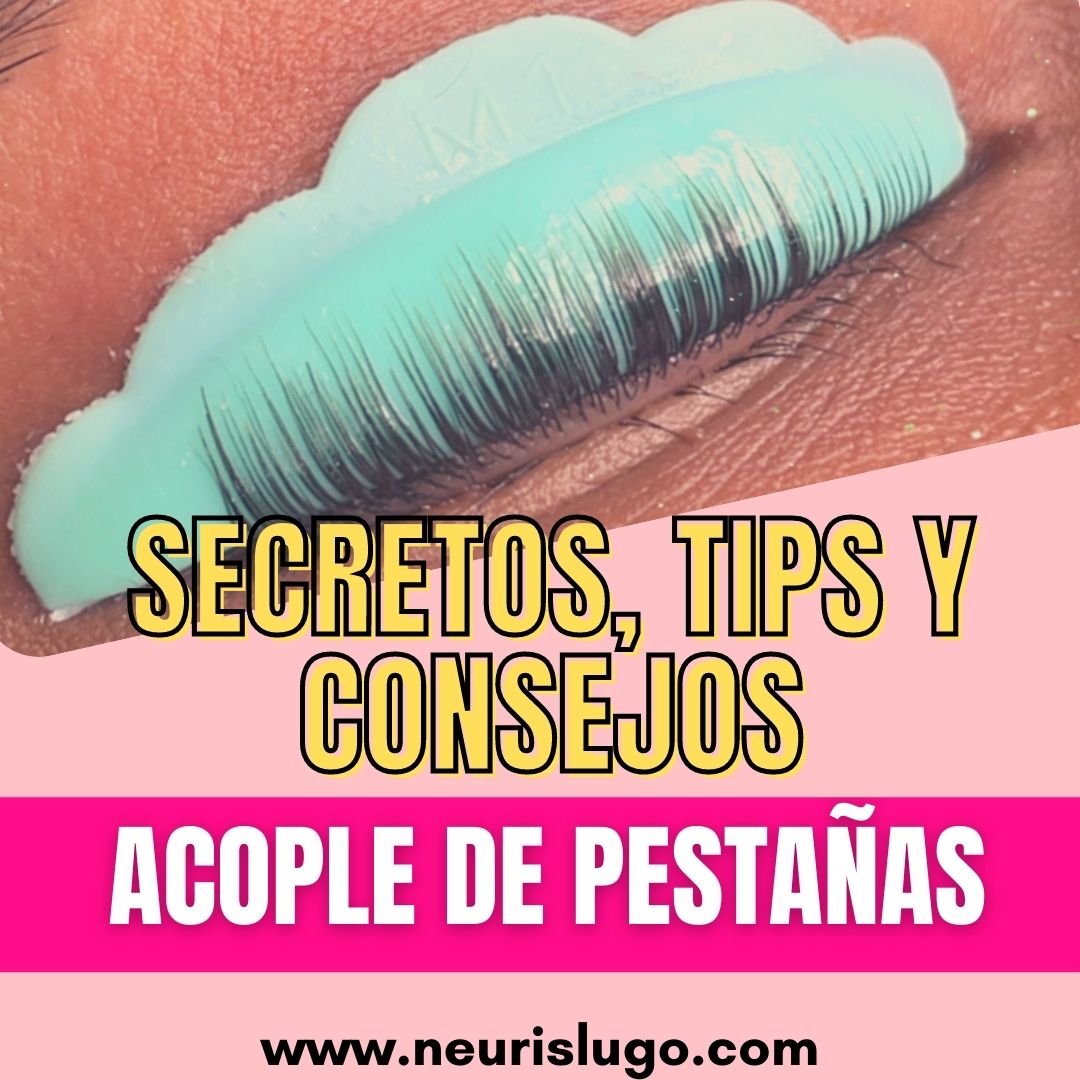 EL SECRETO DEL  ACOPLE  y POSICIONAMIENTO DE PESTAÑAS- LASH LIFTING